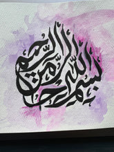 Load image into Gallery viewer, &quot;Bismillah&quot; In the name of Allah Wall Art
